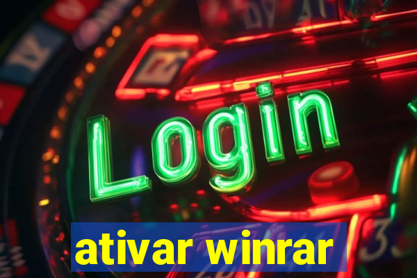 ativar winrar