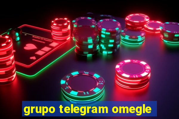 grupo telegram omegle