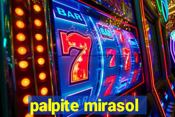 palpite mirasol