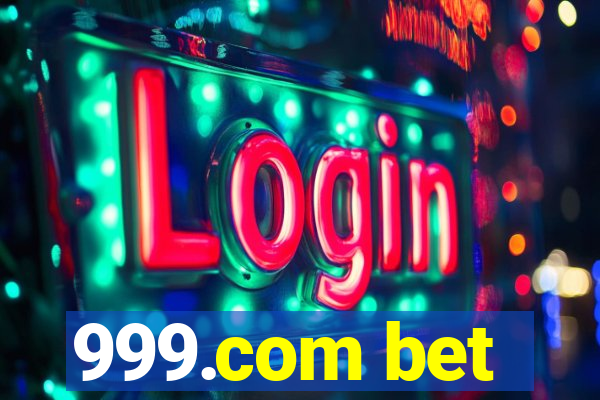 999.com bet