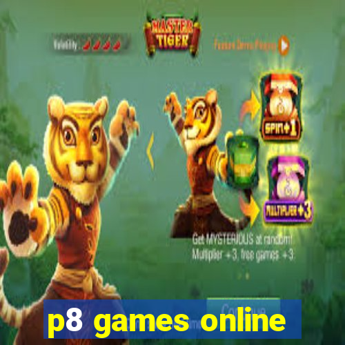 p8 games online