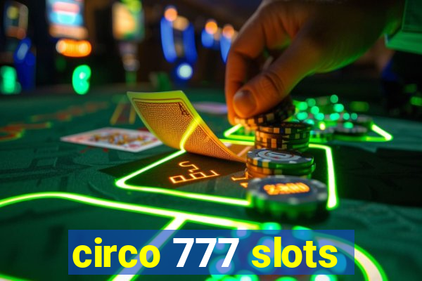 circo 777 slots