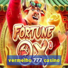 vermelho 777 casino