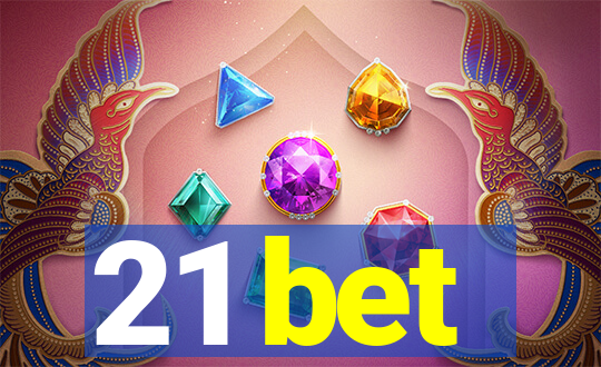 21 bet