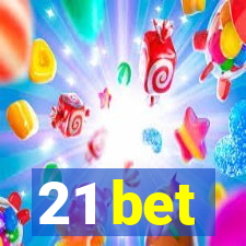 21 bet