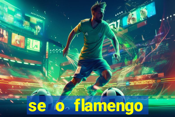 se o flamengo perder hoje o que acontece