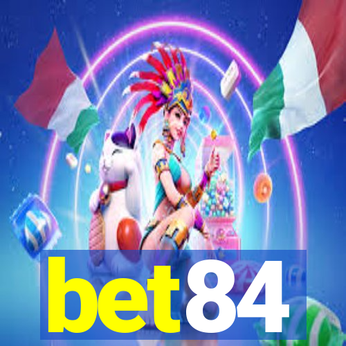 bet84