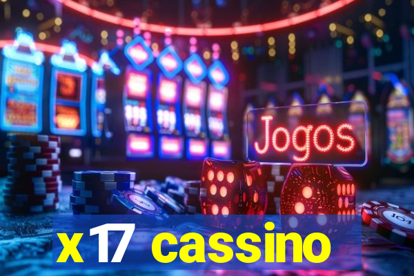 x17 cassino