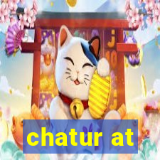 chatur at