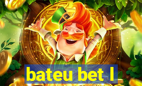 bateu bet l