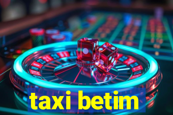 taxi betim