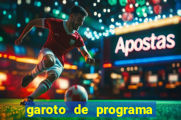 garoto de programa zona leste