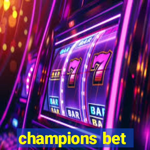 champions bet