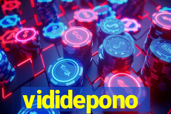 vididepono