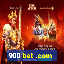 900 bet .com