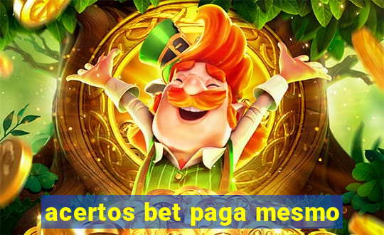 acertos bet paga mesmo