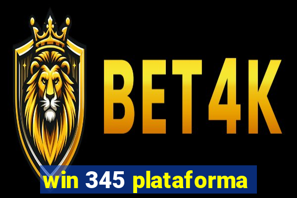 win 345 plataforma