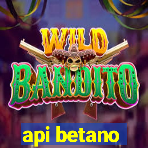 api betano