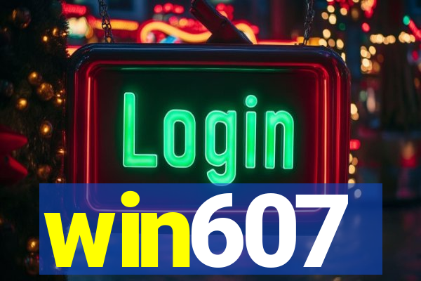 win607