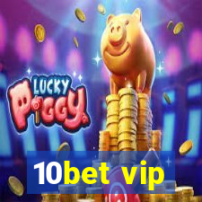 10bet vip