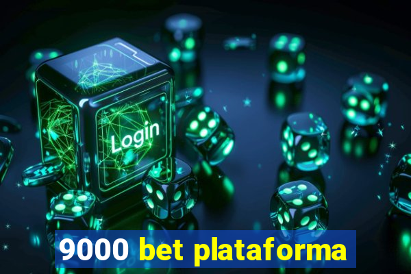 9000 bet plataforma