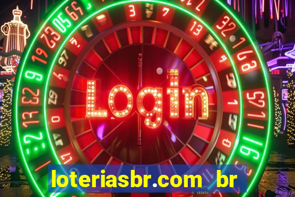 loteriasbr.com br site oficial