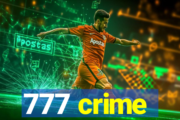 777 crime