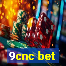 9cnc bet