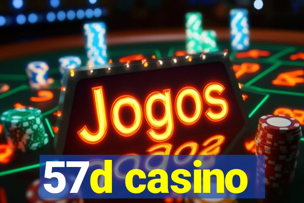 57d casino