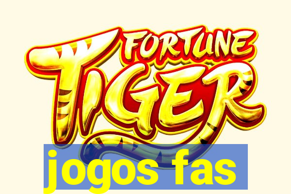 jogos fas