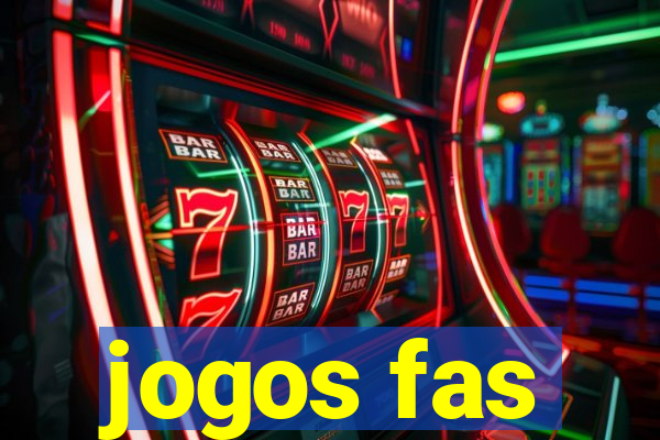 jogos fas