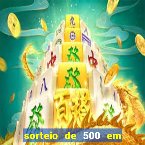 sorteio de 500 em cash toda segunda feira novibet