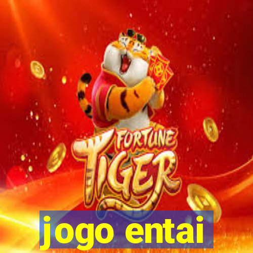 jogo entai