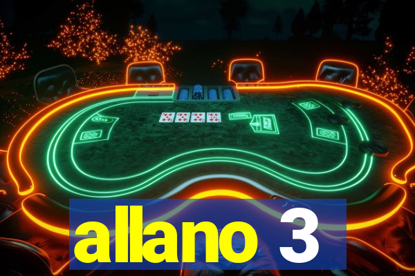 allano 3