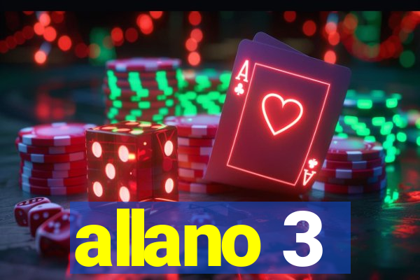 allano 3