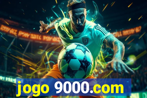 jogo 9000.com