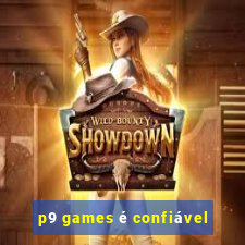 p9 games é confiável