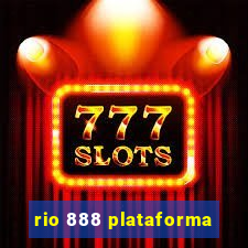 rio 888 plataforma