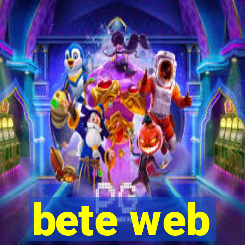 bete web