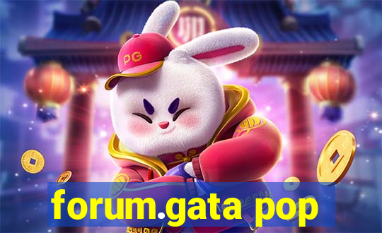 forum.gata pop