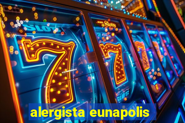 alergista eunapolis