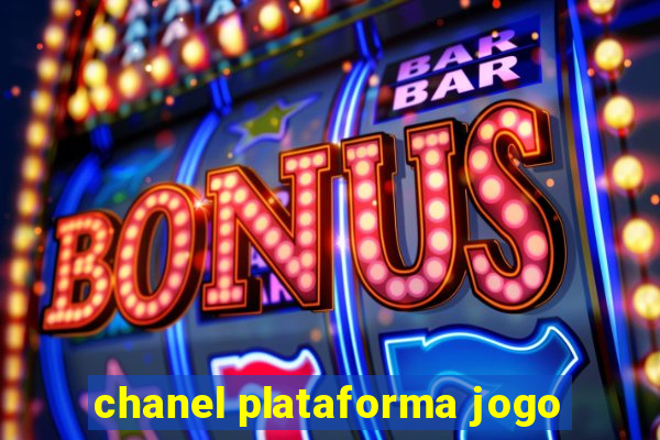 chanel plataforma jogo