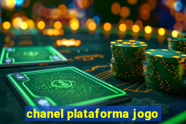 chanel plataforma jogo