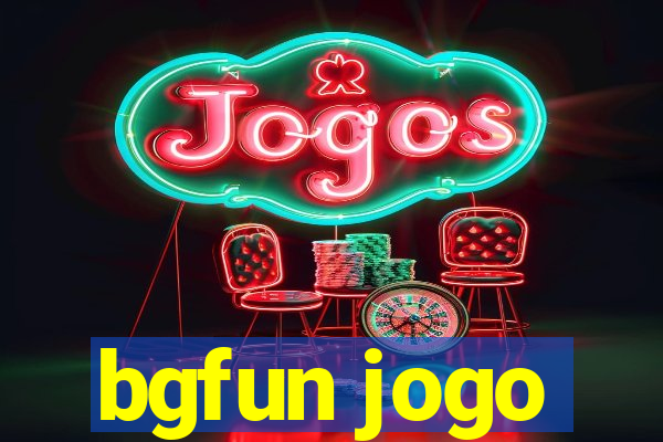 bgfun jogo