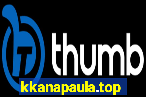 kkanapaula.top