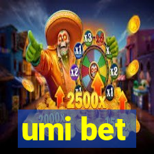 umi bet