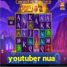 youtuber nua