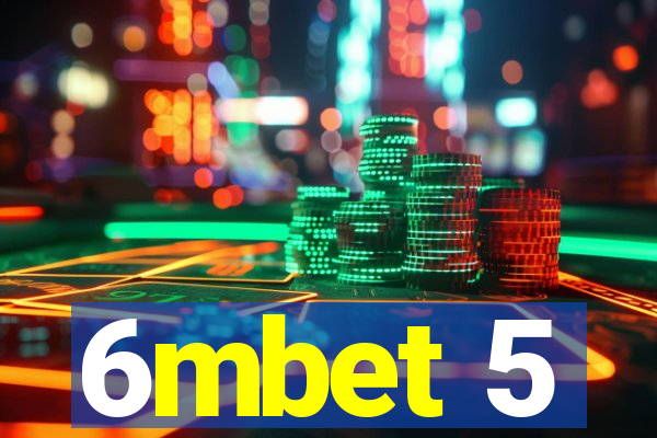 6mbet 5