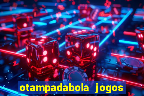 otampadabola jogos ao vivo palmeiras