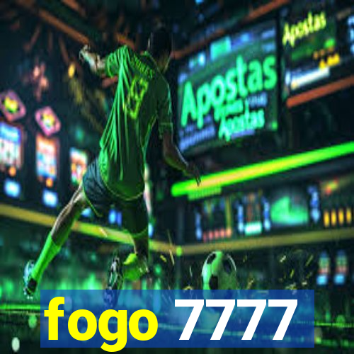 fogo 7777